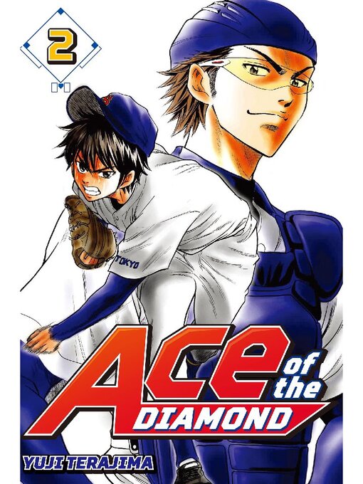 Title details for Ace of the Diamond, Volume 2 by Yuji Terajima - Available